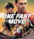 ONE FAST MOVE (2024)