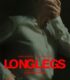 LONGLEGS (2024)