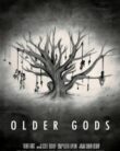 OLDER GODS (2023)