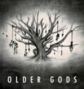 OLDER GODS (2023)